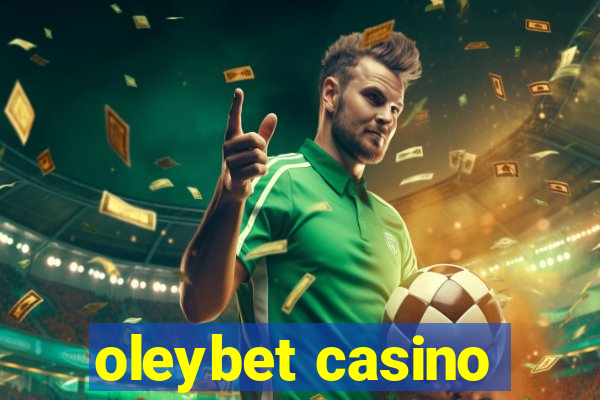 oleybet casino